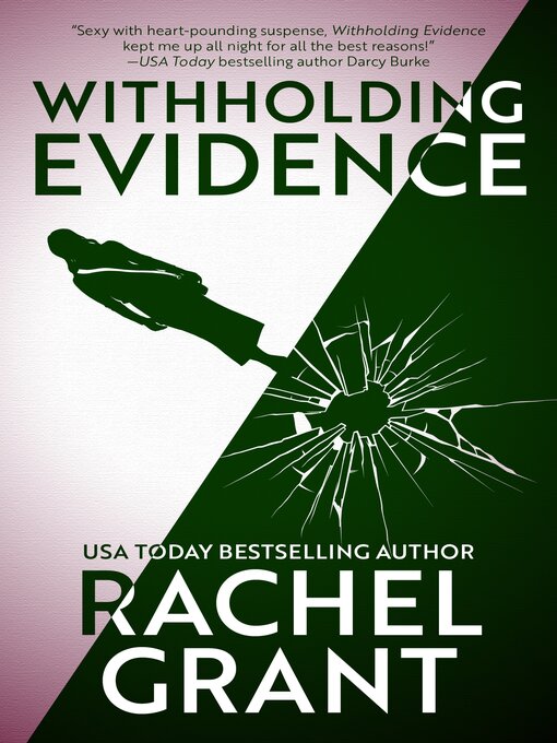 Title details for Withholding Evidence by Rachel Grant - Wait list